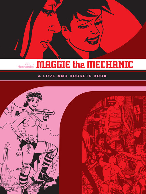 Title details for Maggie the Mechanic by Jaime Hernandez - Wait list